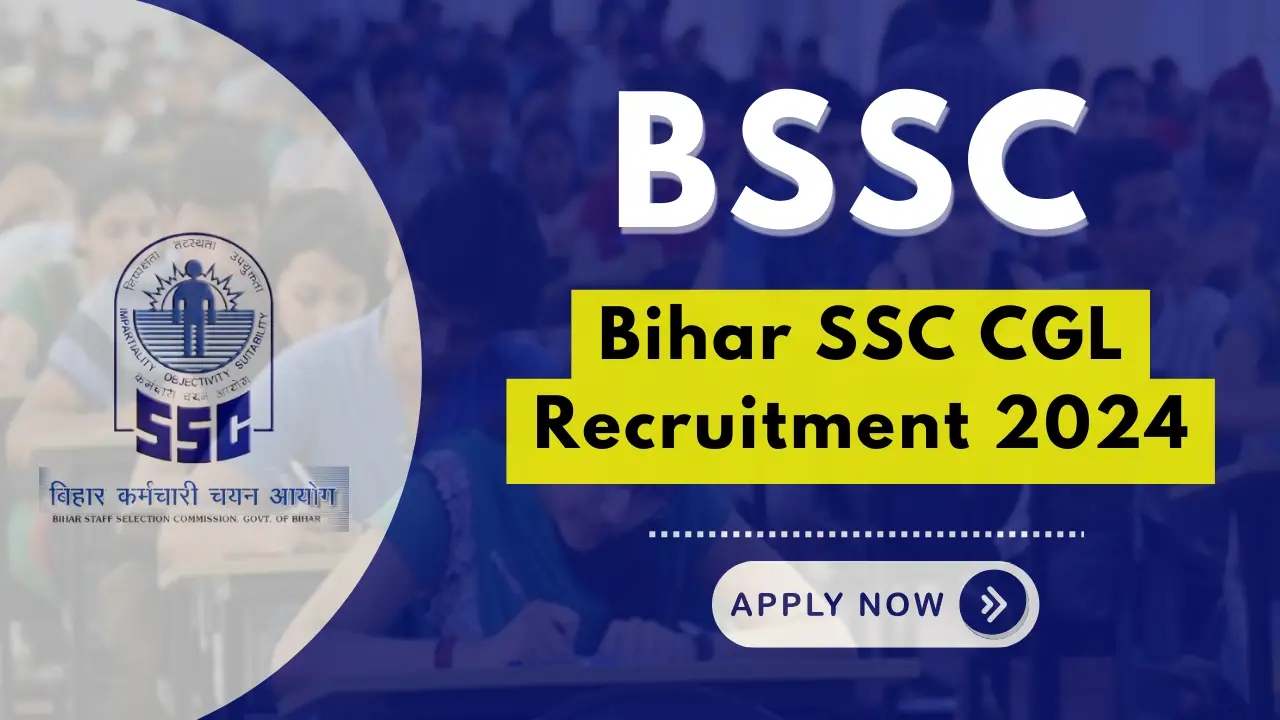 Bihar SSC CGL Recruitment 2024