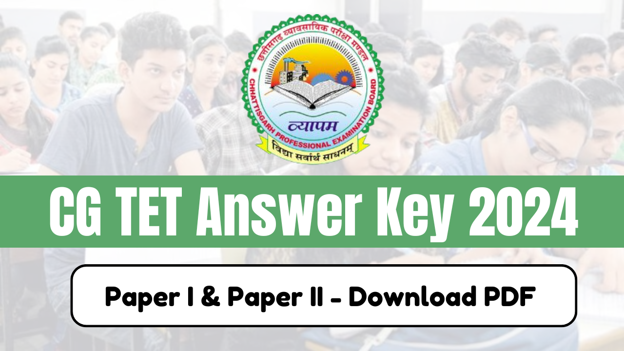 CG TET Answer Key Download PDF