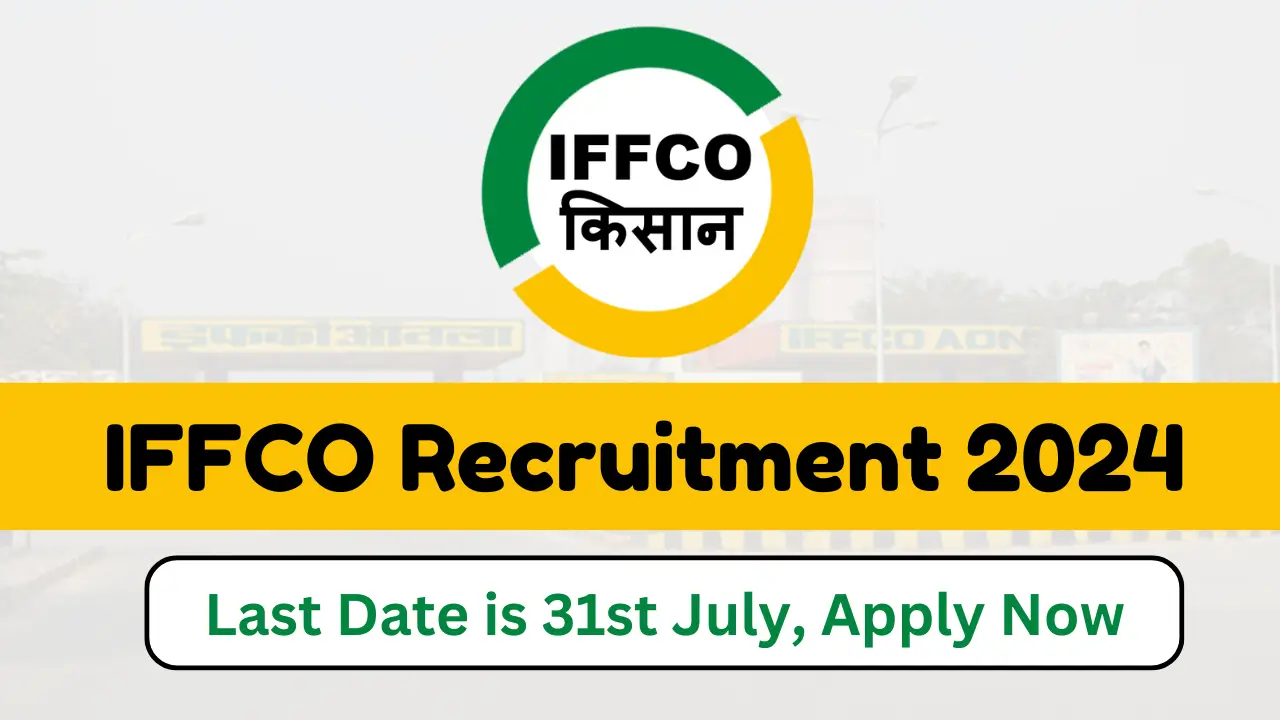 IFFCO Recruitment 2024