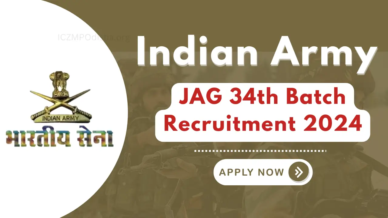 Indian Army JAG 34th Batch Recruitment 2024