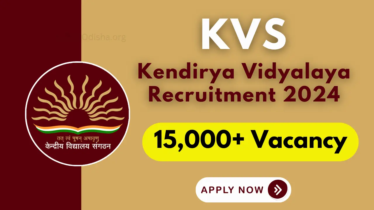 Kendriya Vidyalaya Sangathan Recruitment 2024