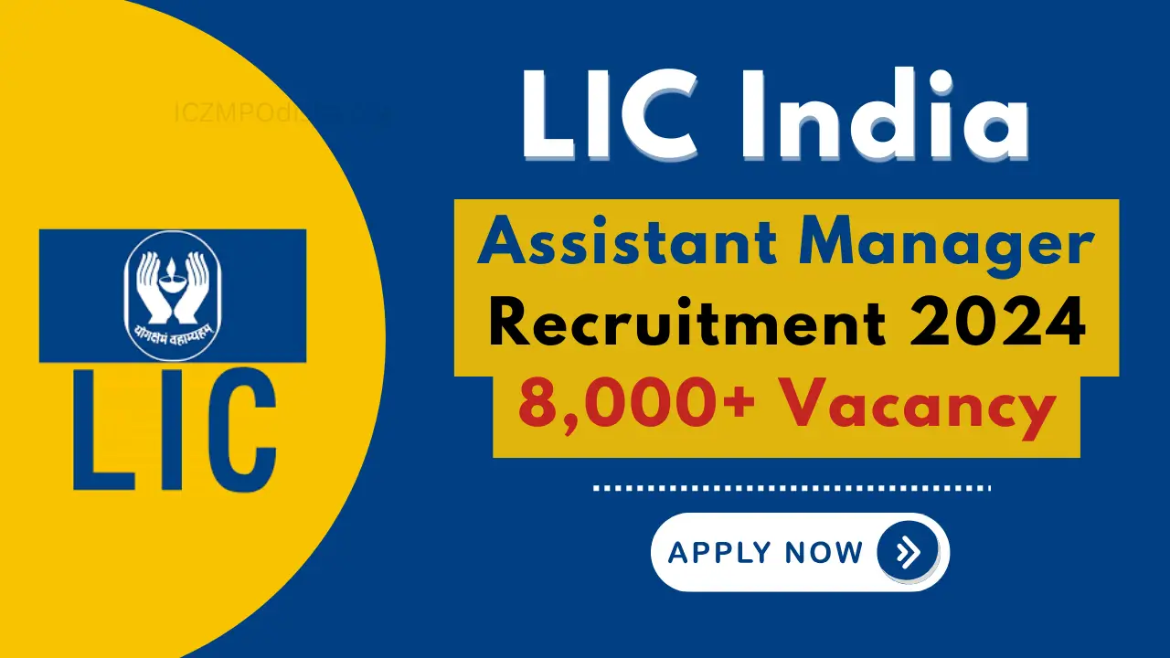 LIC India Assistant Manager Recruitment 2024