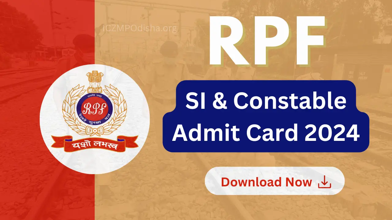 RPF SI and Constable Recruitment Admit Card 2024