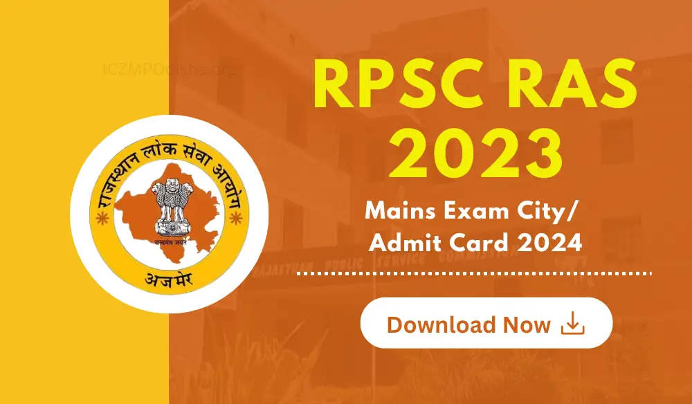 RPSC RAS 2023 MAINS EXAM CITY ADMIT CARD DOWNLOAD