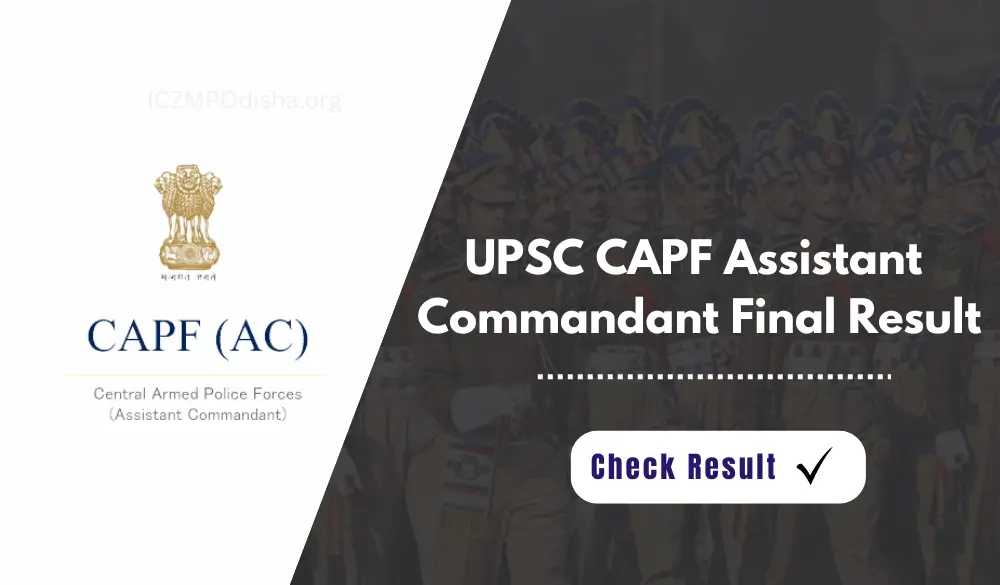 UPSC CAPF Assistant Commandant Final Result 2024