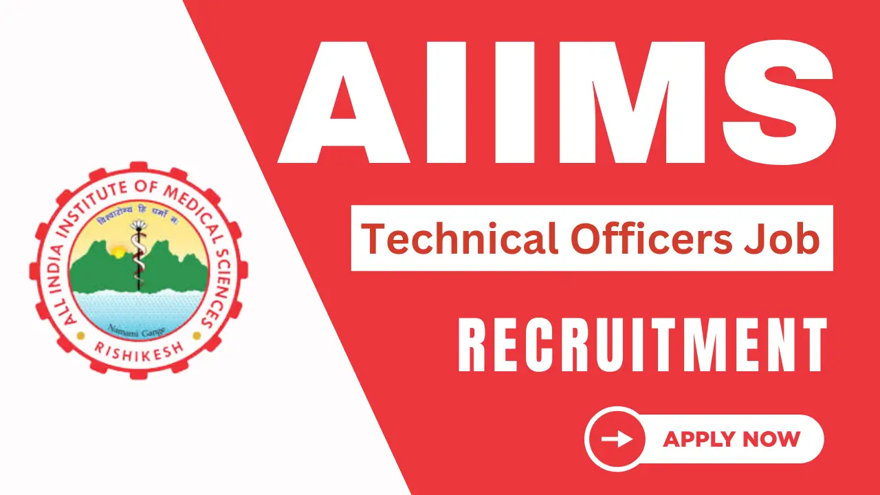 AIIMS Rishikesh Recruitment 2024