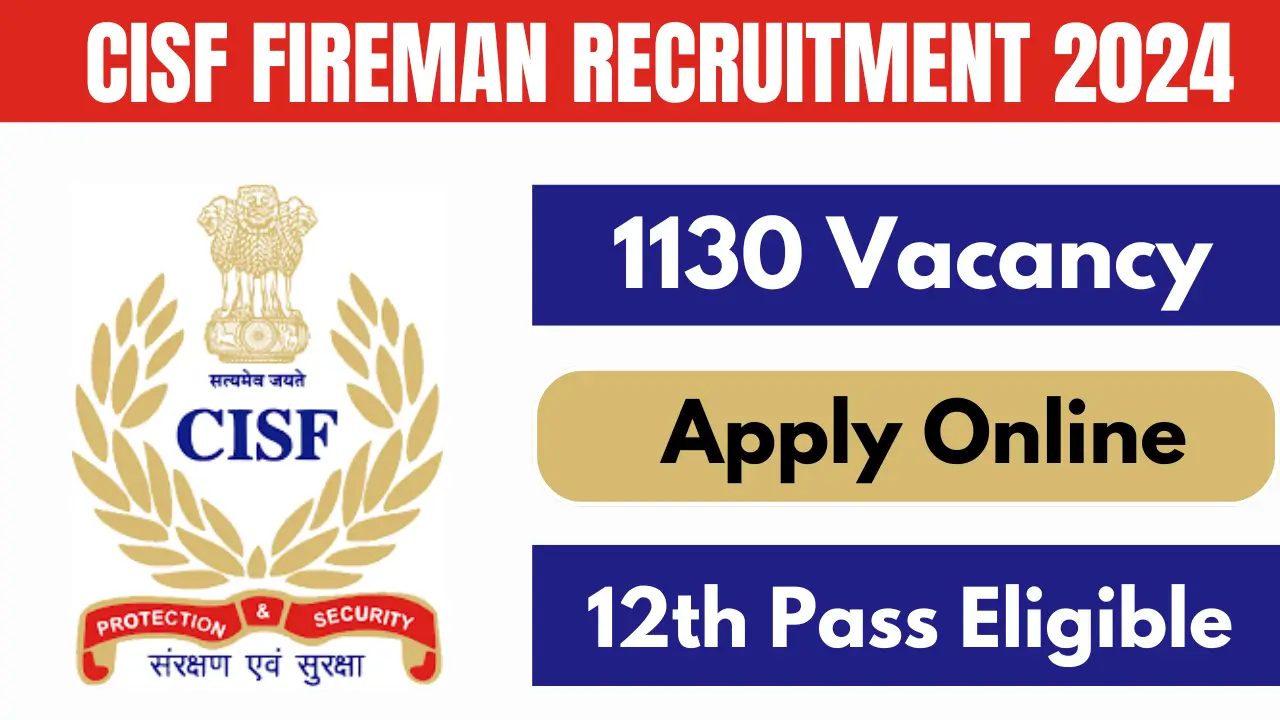 CISF Fireman Recruitment 2024