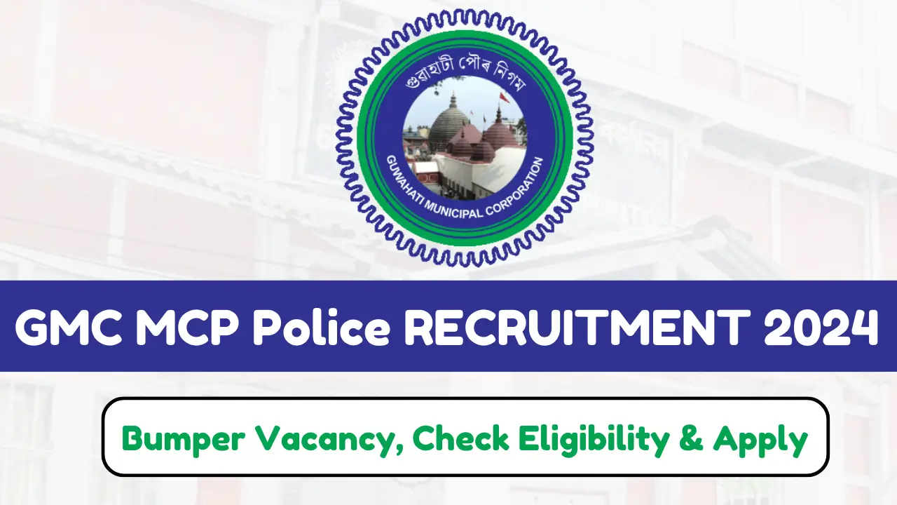 GMC MCP Police RECRUITMENT 2024