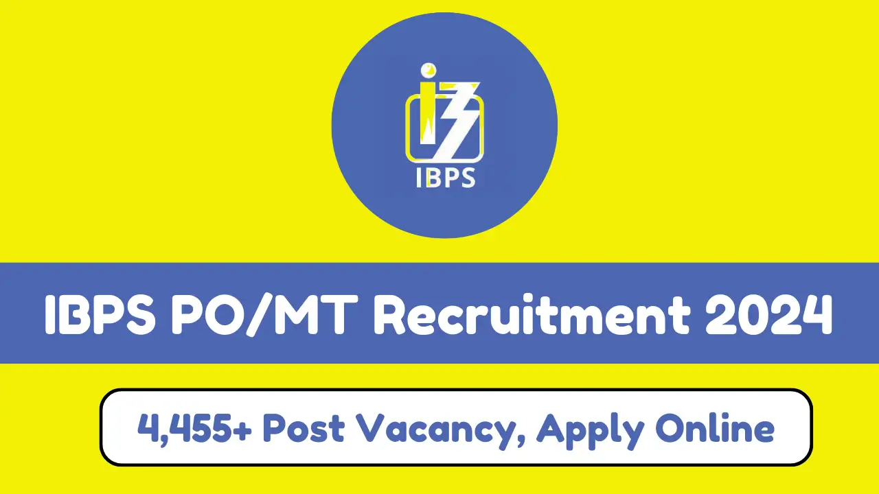 IBPS PO MT Recruitment 2024