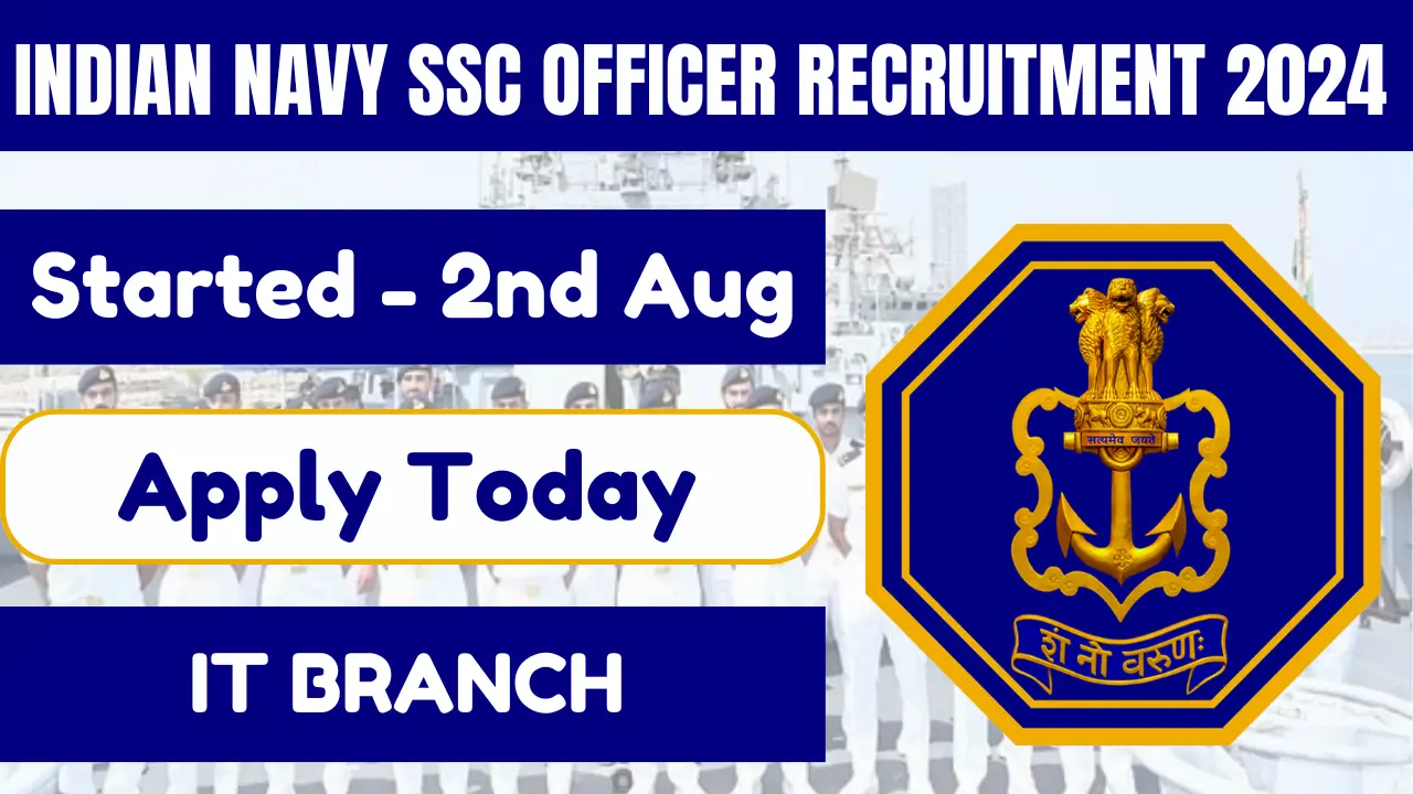 INDIAN NAVY SSC IT OFFICER RECRUITMENT 2024 