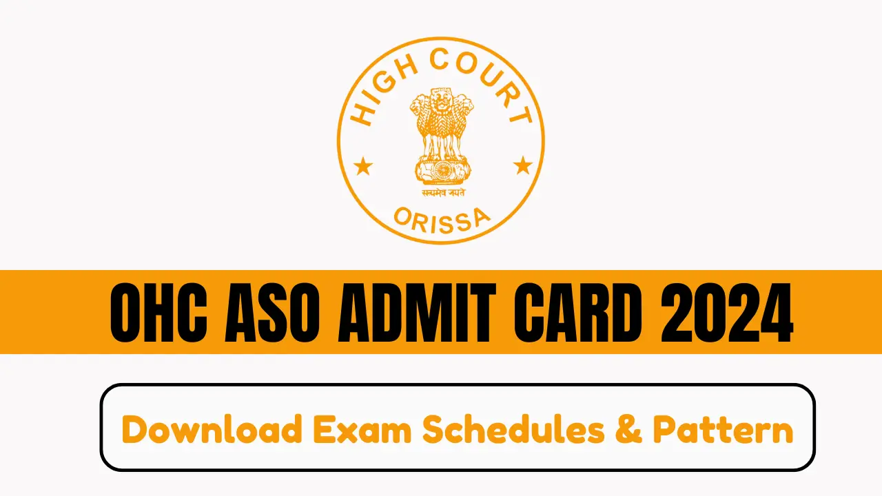 OHC ASO ADMIT CARD 2024