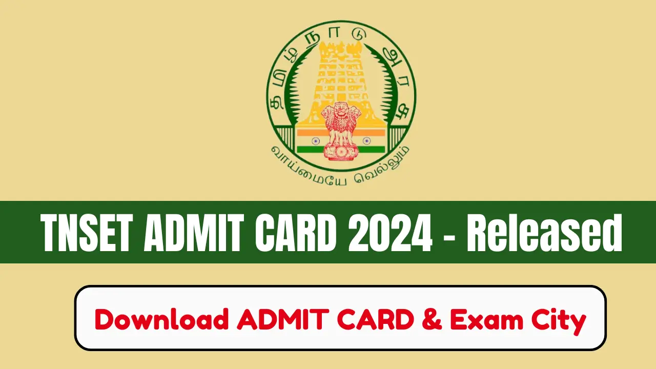 TNSET Admit Card 2024