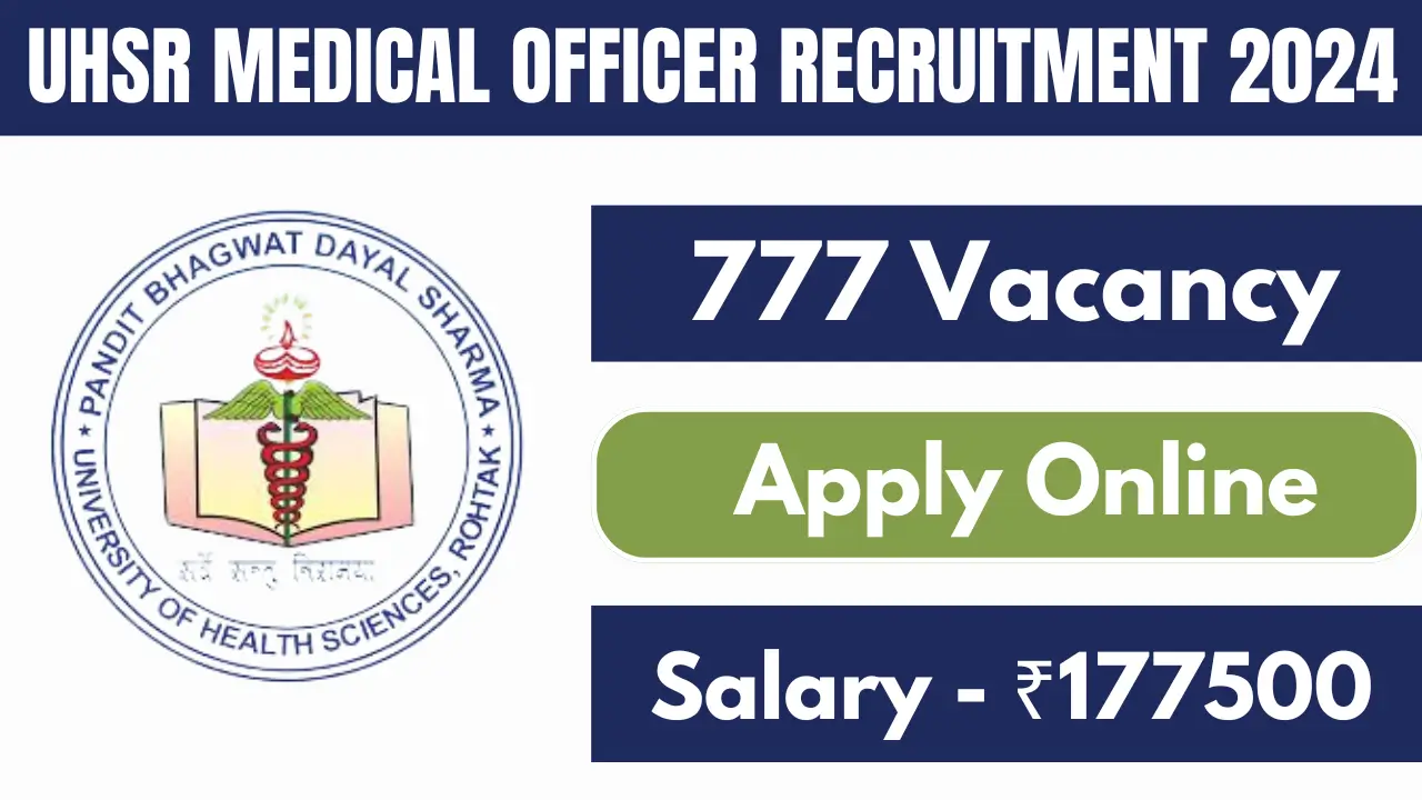 UHSR Medical Officer Recruitment 2024