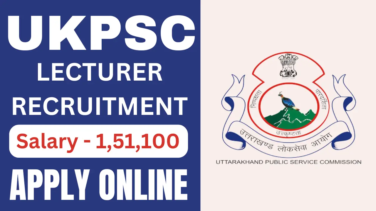 UKPSC Lecturer Polytechnic Recruitment 2024