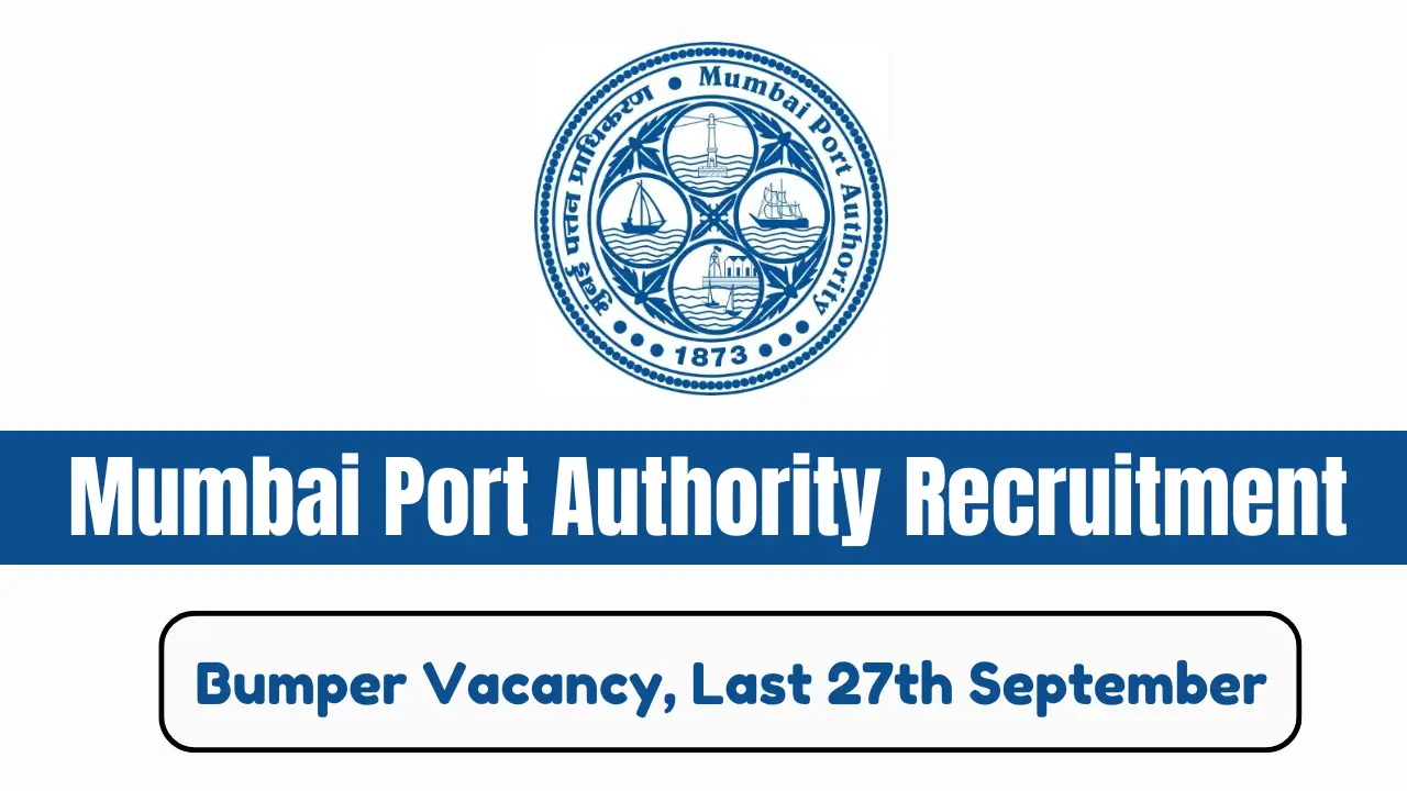 Mumbai Port Authority Recruitment 2024