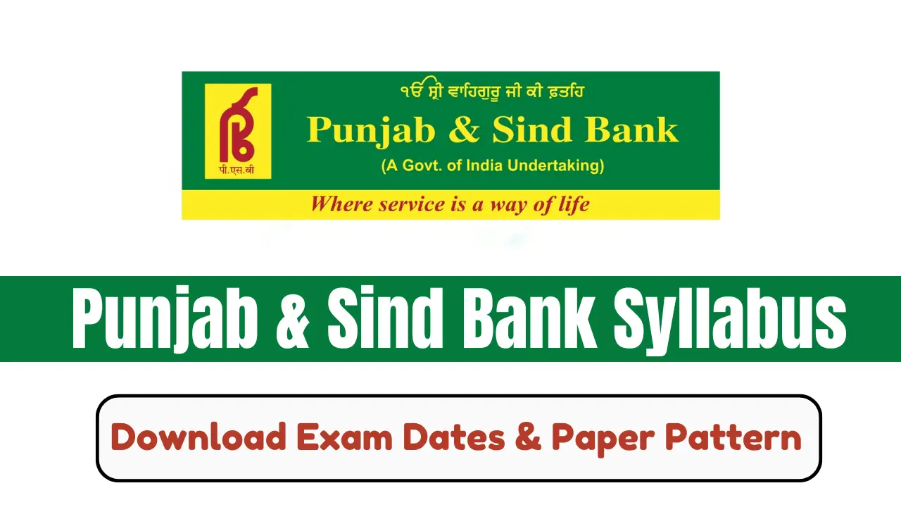 Punjab & Sind Bank Syllabus 2024