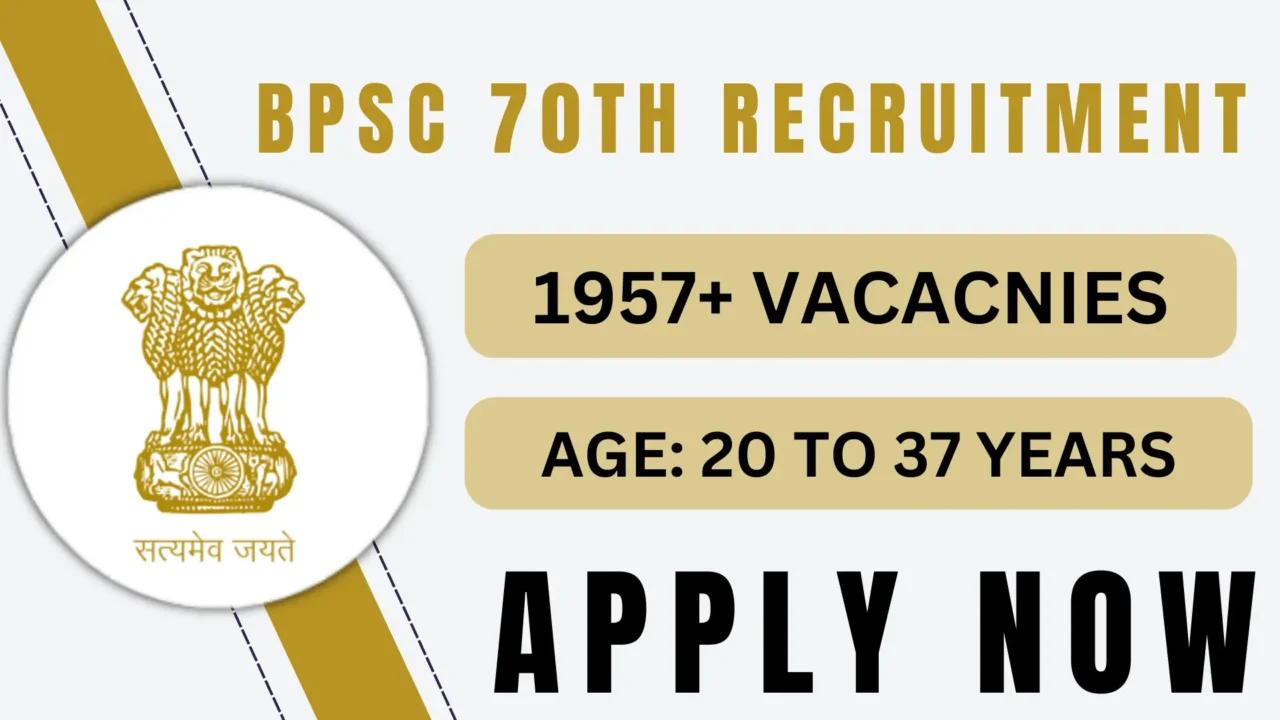 BPSC 70th Recruitment