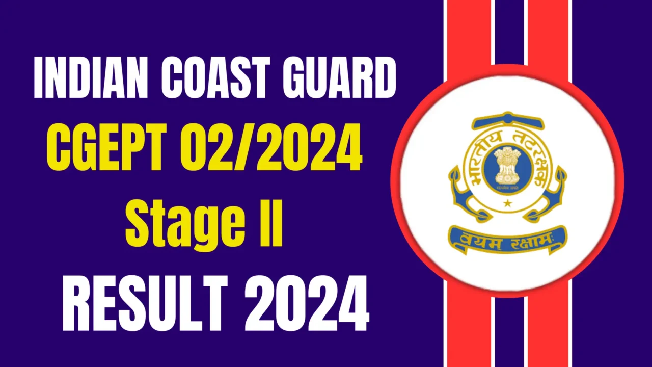 Indian Coast Guard Stage 2 Result