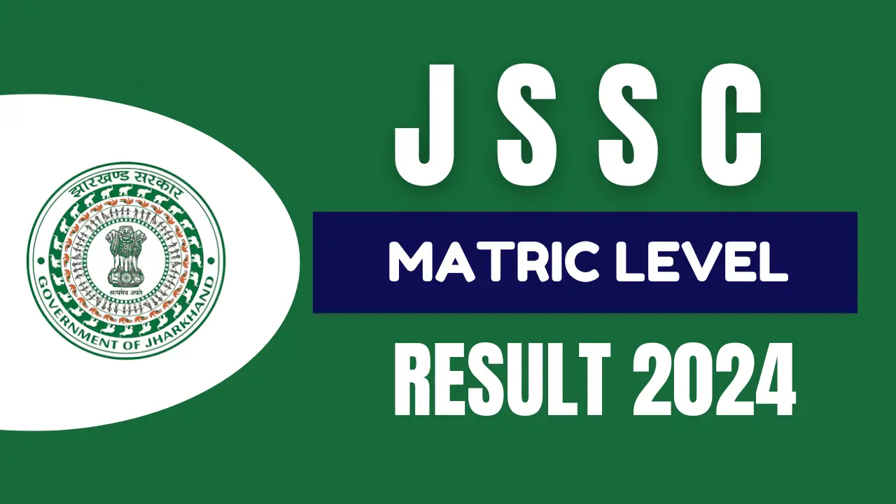 JSSC Matric Level Result