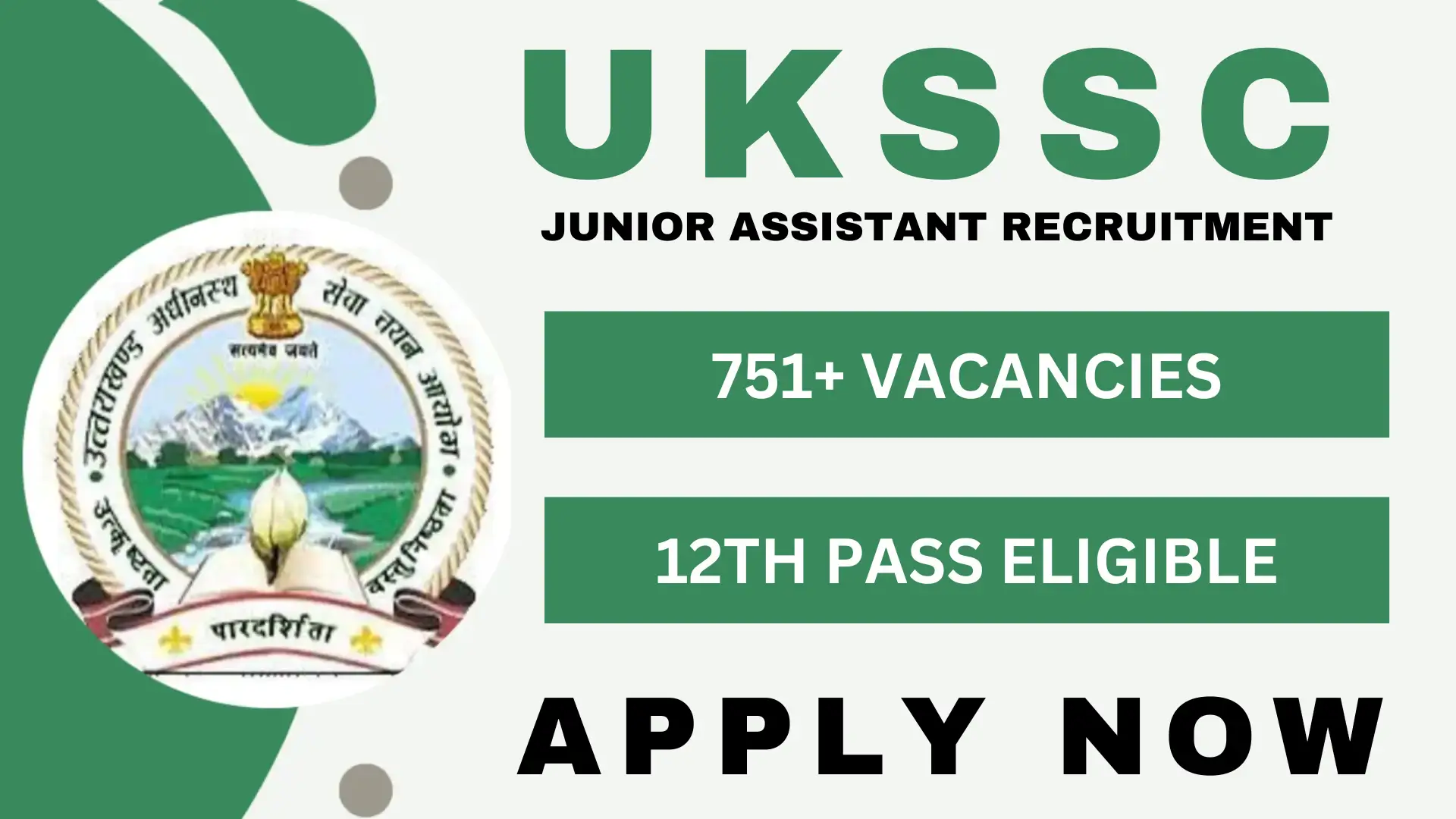 UKSSC JA Recruitment