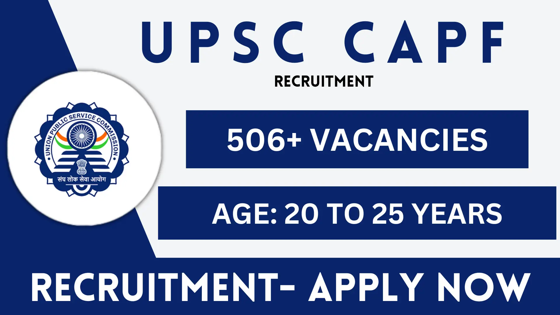 UPSC CAPF Recruitment