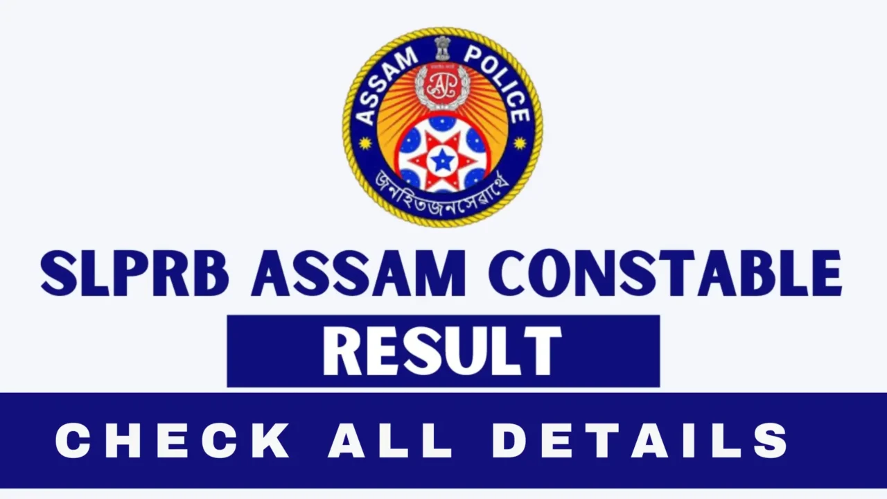 SLPRB Assam Constable Result