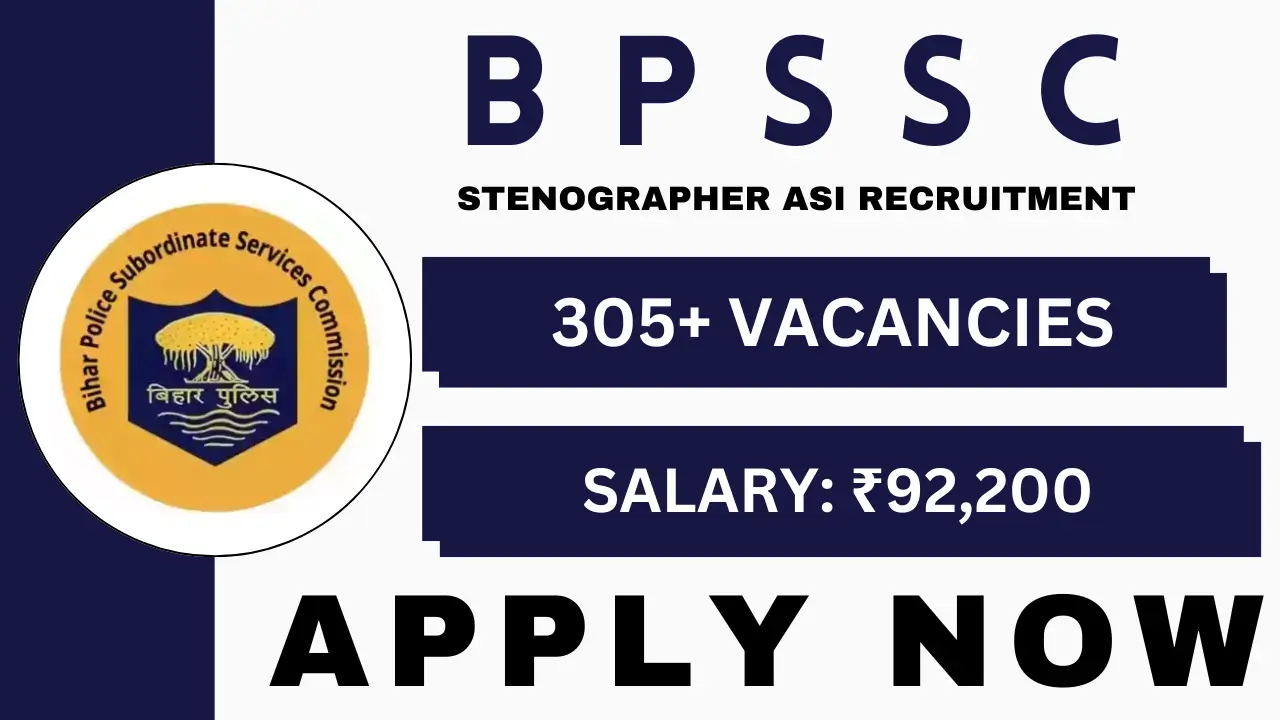 BPSSC Steno ASI Recruitment