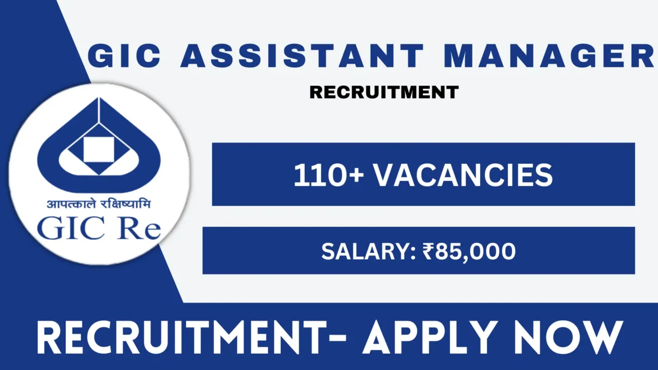 GIC Assistant Manager Recruitment